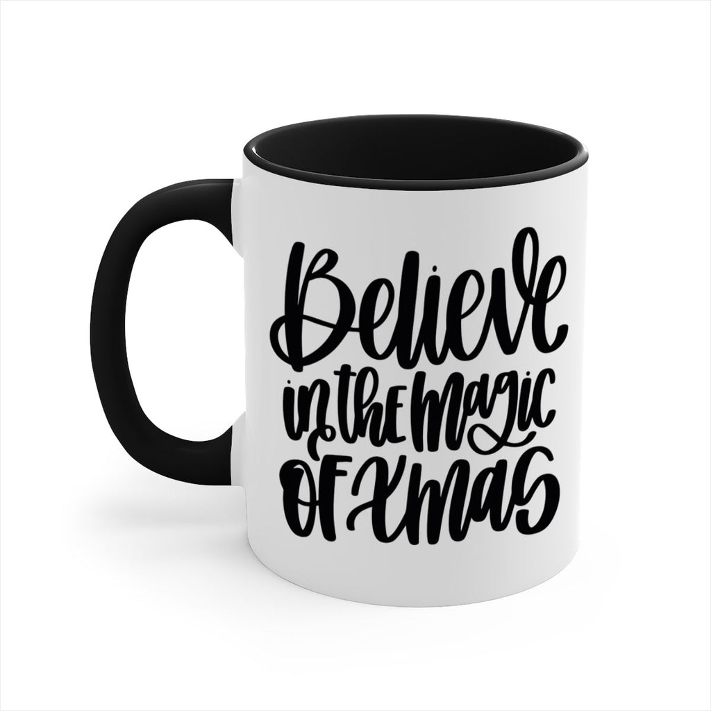 believe in the magic of xmas 206#- christmas-Mug / Coffee Cup