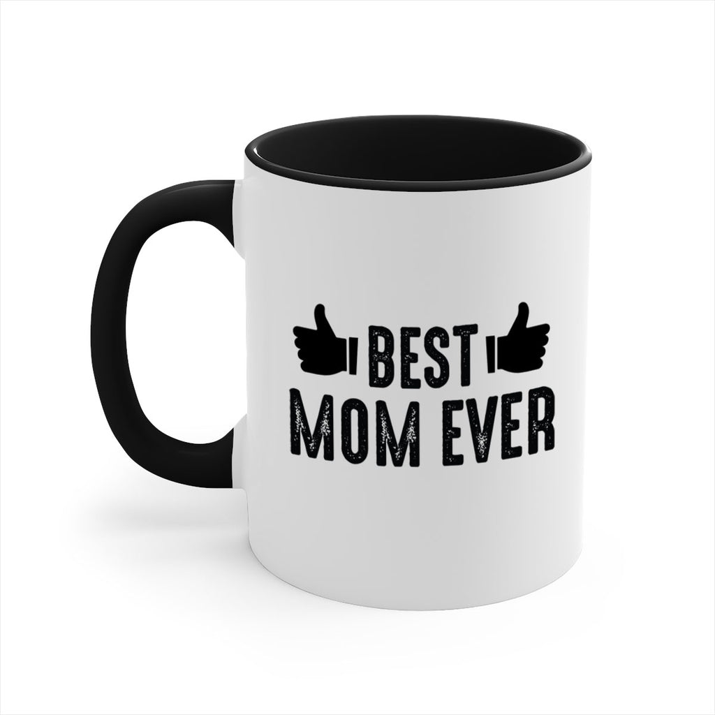 best mom ever 208#- mom-Mug / Coffee Cup