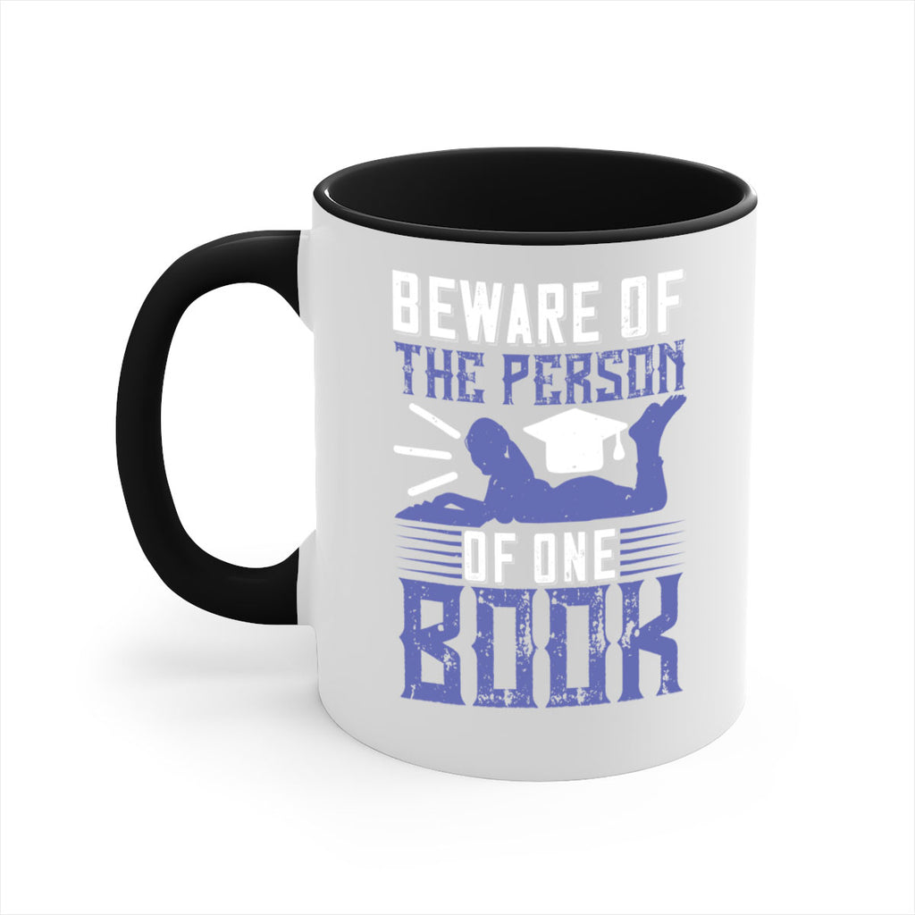 beware of the person of one book 76#- Reading - Books-Mug / Coffee Cup