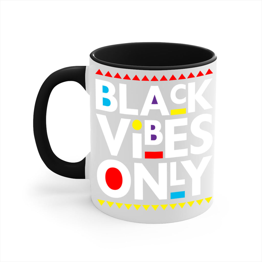 black vibes only 217#- black words - phrases-Mug / Coffee Cup