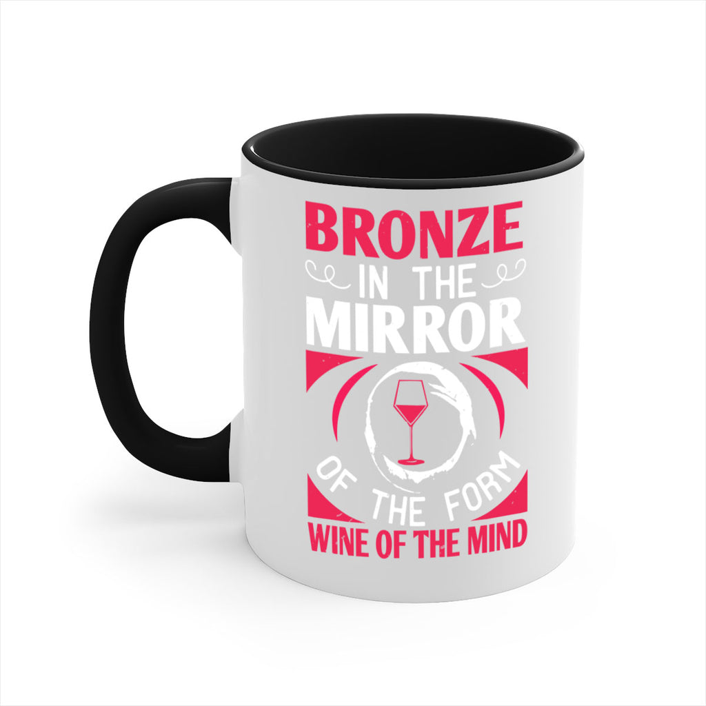 bronze in the mirror of the form wine of the mind 100#- wine-Mug / Coffee Cup