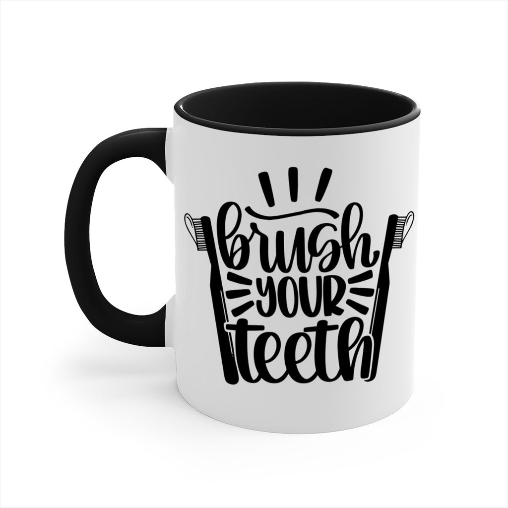 brush your teeth 44#- bathroom-Mug / Coffee Cup