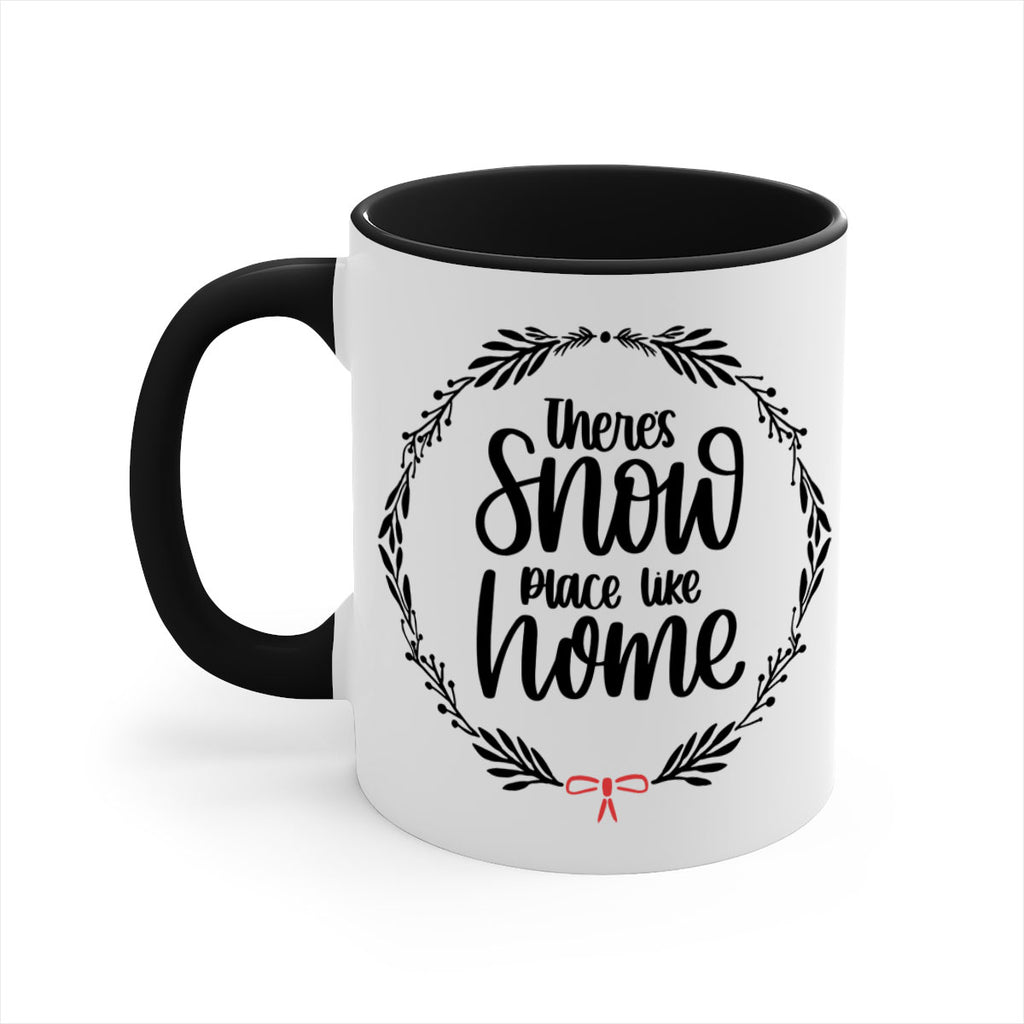 christmas ornamentsthere∩s snow place like home 171#- christmas-Mug / Coffee Cup