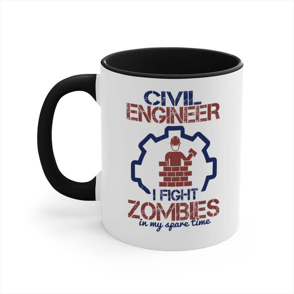 civil engineer i fight zombies in my spare time Style 25#- engineer-Mug / Coffee Cup