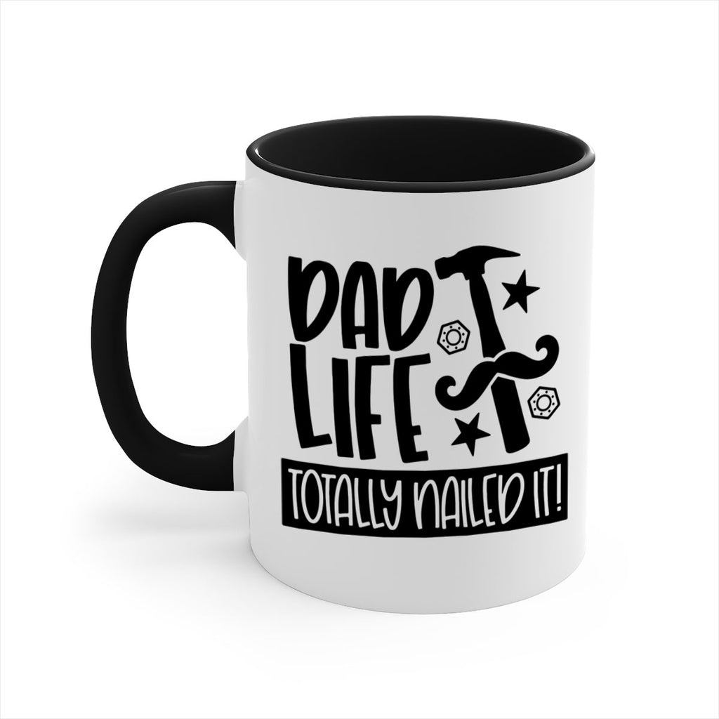 dad life totally nailed it 64#- fathers day-Mug / Coffee Cup