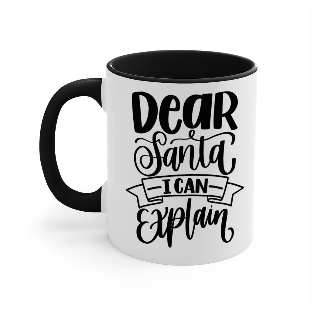 dear santa i can explain 163#- christmas-Mug / Coffee Cup