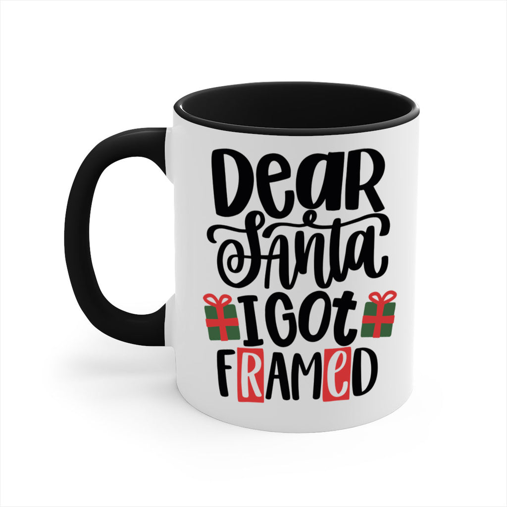 dear santa i got framed 162#- christmas-Mug / Coffee Cup