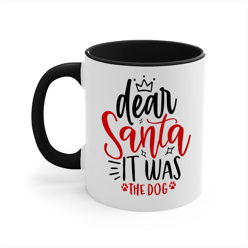 dear santa it was the dog style 171#- christmas-Mug / Coffee Cup