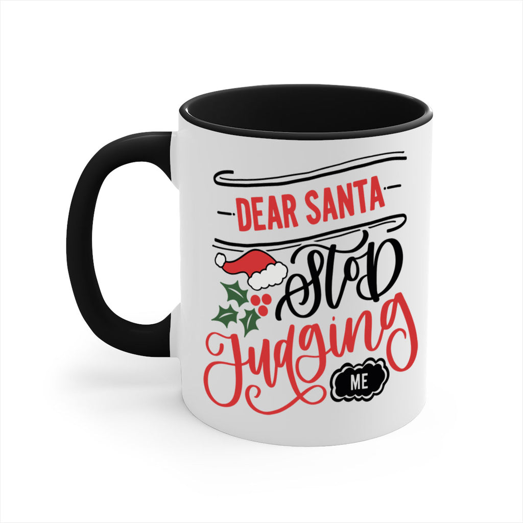 dear santa stop judging me 160#- christmas-Mug / Coffee Cup