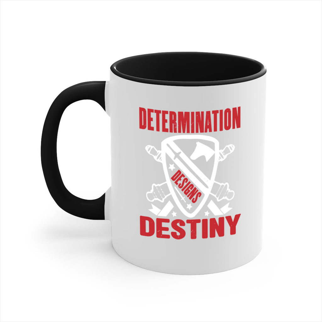 determination is destiny Style 29#- 4th Of July-Mug / Coffee Cup