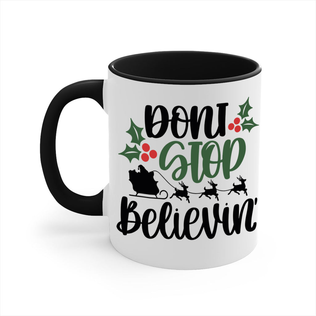 dont stop believin 157#- christmas-Mug / Coffee Cup