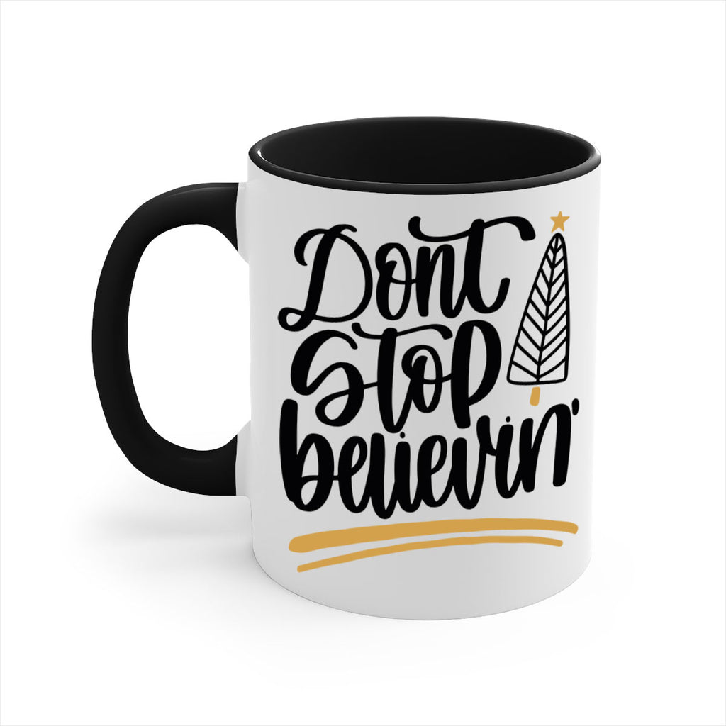 dont stop believin gold 158#- christmas-Mug / Coffee Cup