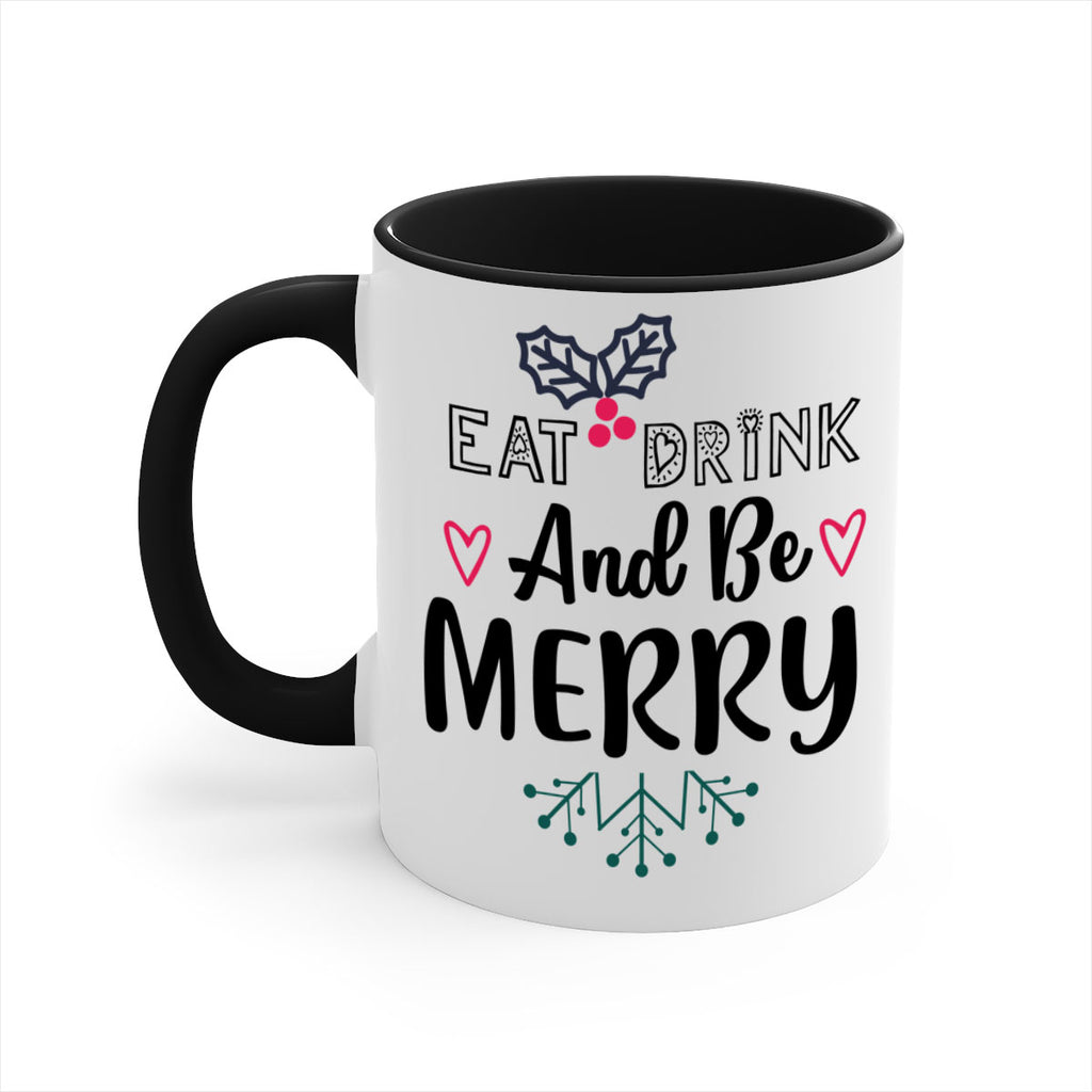 eat drink and be merry style 190#- christmas-Mug / Coffee Cup