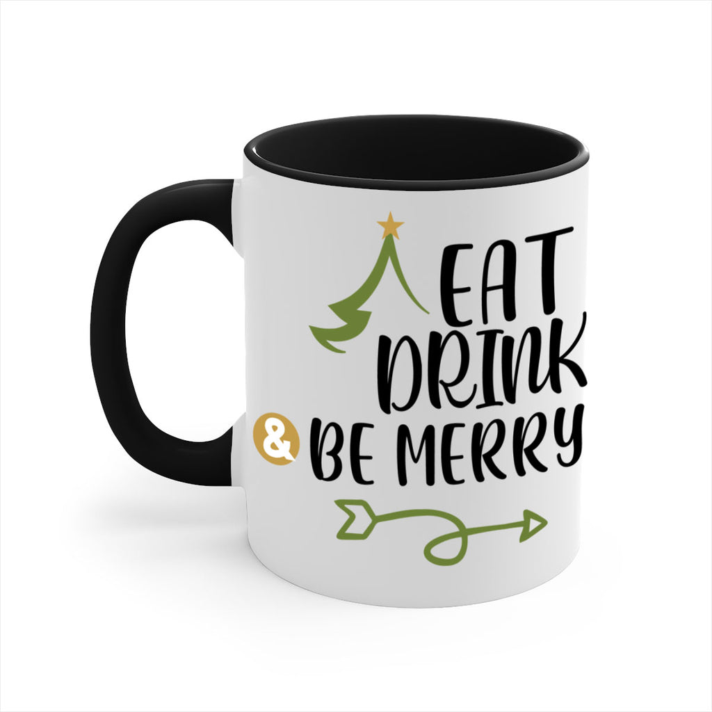 eat drink and be merry style 191#- christmas-Mug / Coffee Cup