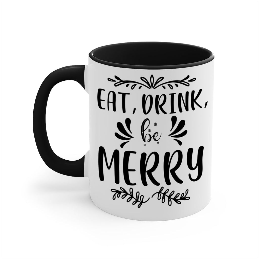 eat, drink, be merry style 193#- christmas-Mug / Coffee Cup