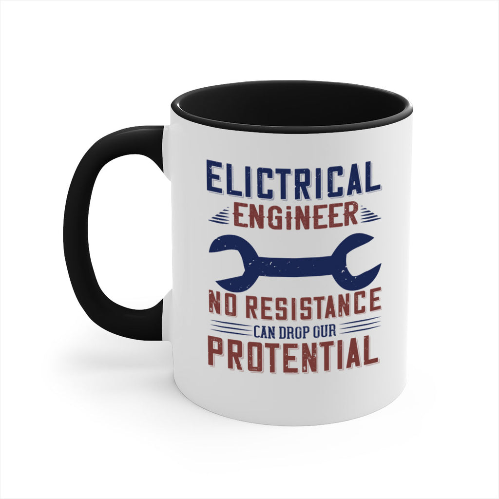 electrical engineer no resistance can drop our protential Style 18#- engineer-Mug / Coffee Cup