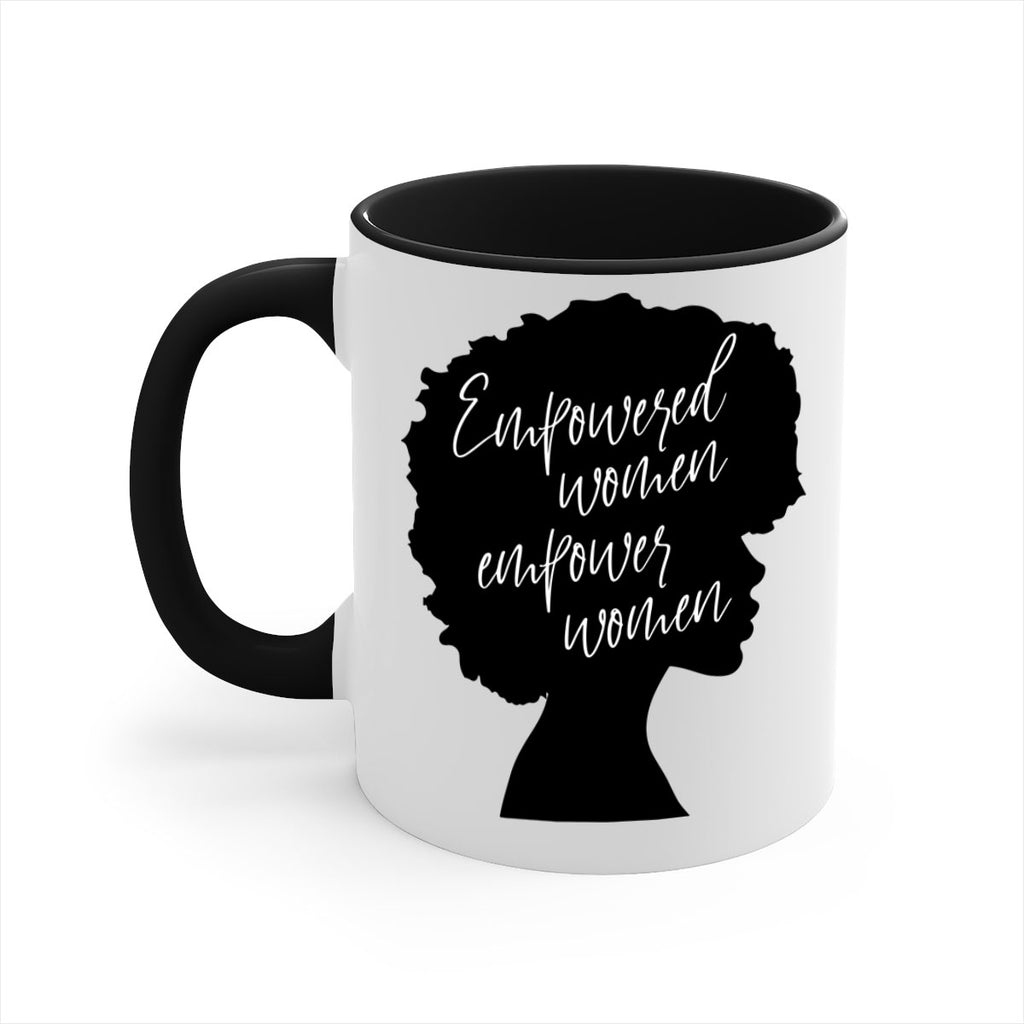 empowered women empower women 3#- Black women - Girls-Mug / Coffee Cup