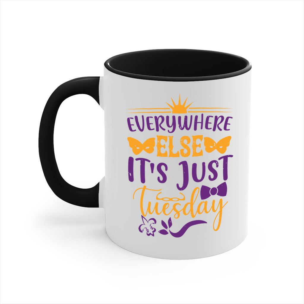 everywhere else its just tuesday 24#- mardi gras-Mug / Coffee Cup