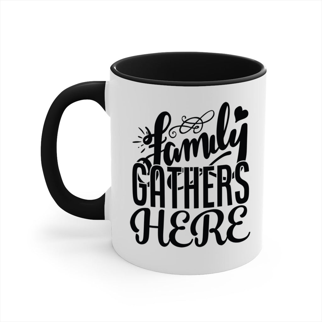 family gathers here 39#- Family-Mug / Coffee Cup