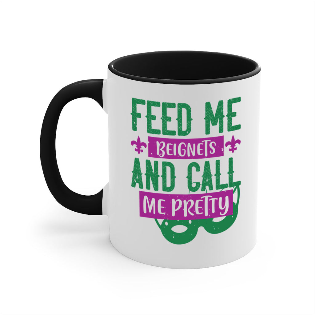 feed me beignets and call me pretty 71#- mardi gras-Mug / Coffee Cup