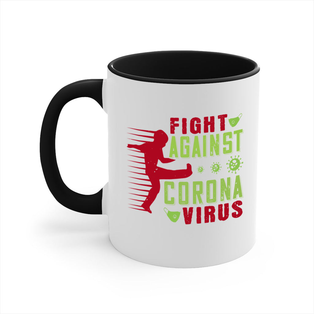fight against corona virus Style 41#- corona virus-Mug / Coffee Cup