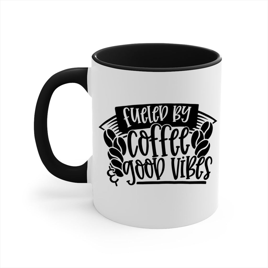 fueled by coffee good vibes 120#- coffee-Mug / Coffee Cup