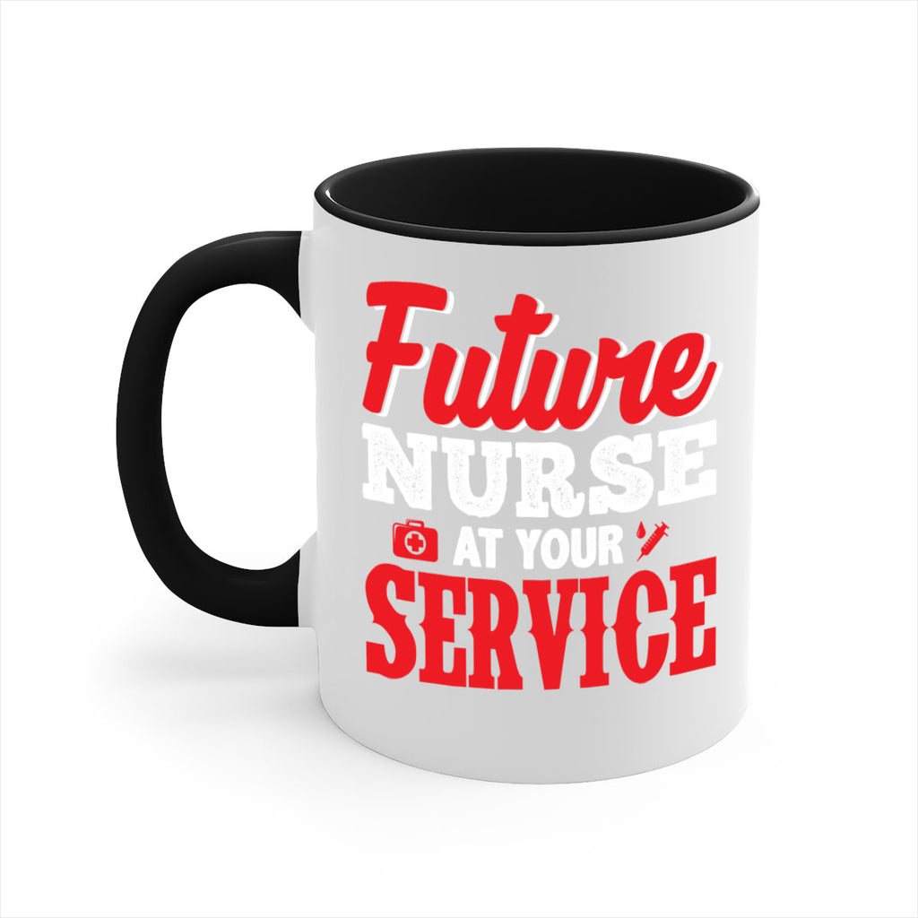 future nurse at your servicepng Style 241#- nurse-Mug / Coffee Cup