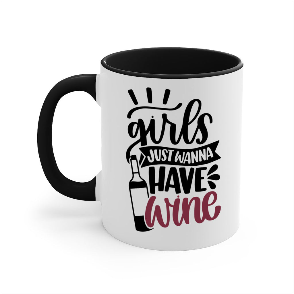 girls just wanna have wine 55#- wine-Mug / Coffee Cup