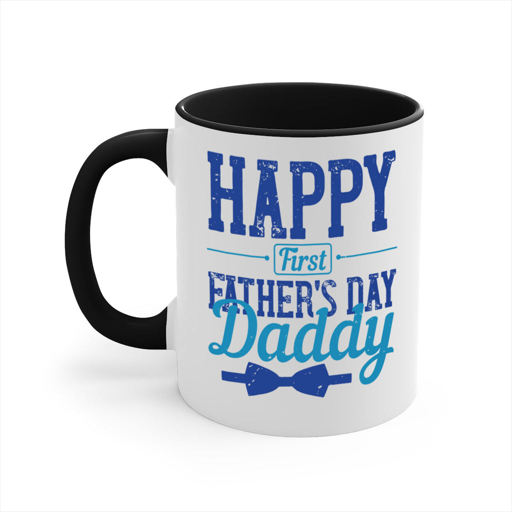 happy first fathers day daddy 210#- fathers day-Mug / Coffee Cup