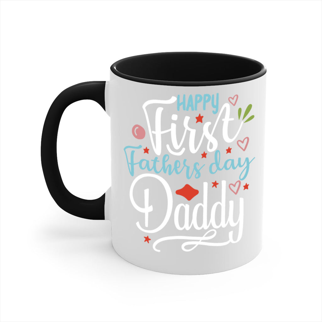 happy first fathers day daddy 89#- fathers day-Mug / Coffee Cup