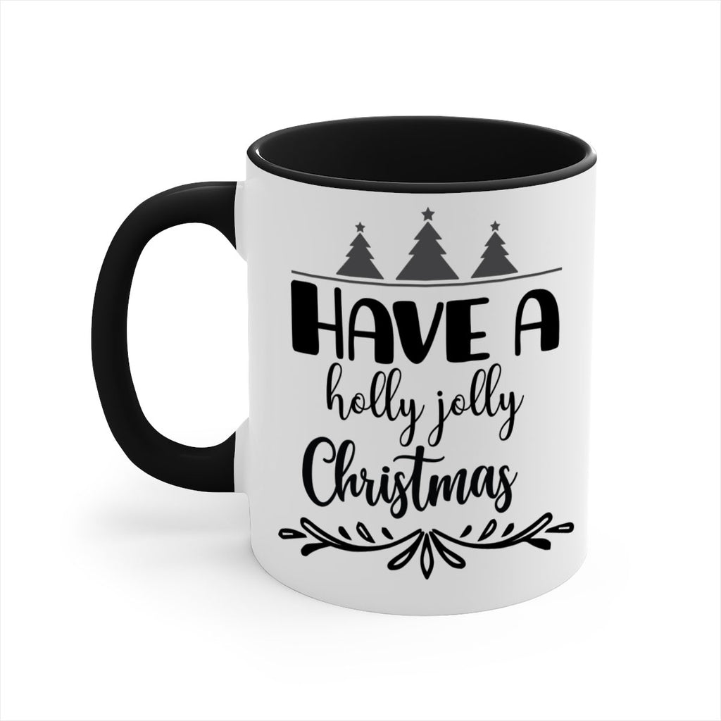 have a holly jolly christmas style 275#- christmas-Mug / Coffee Cup