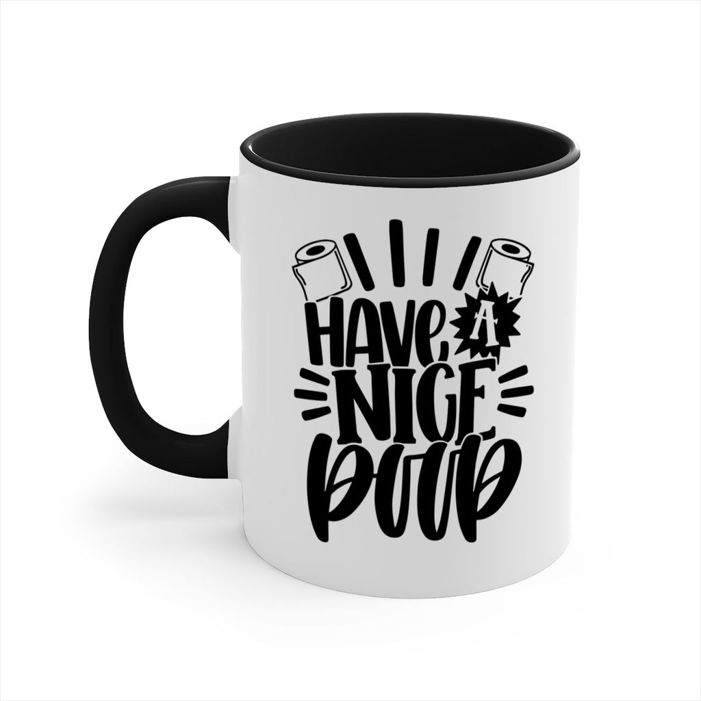 have a nice poop 35#- bathroom-Mug / Coffee Cup