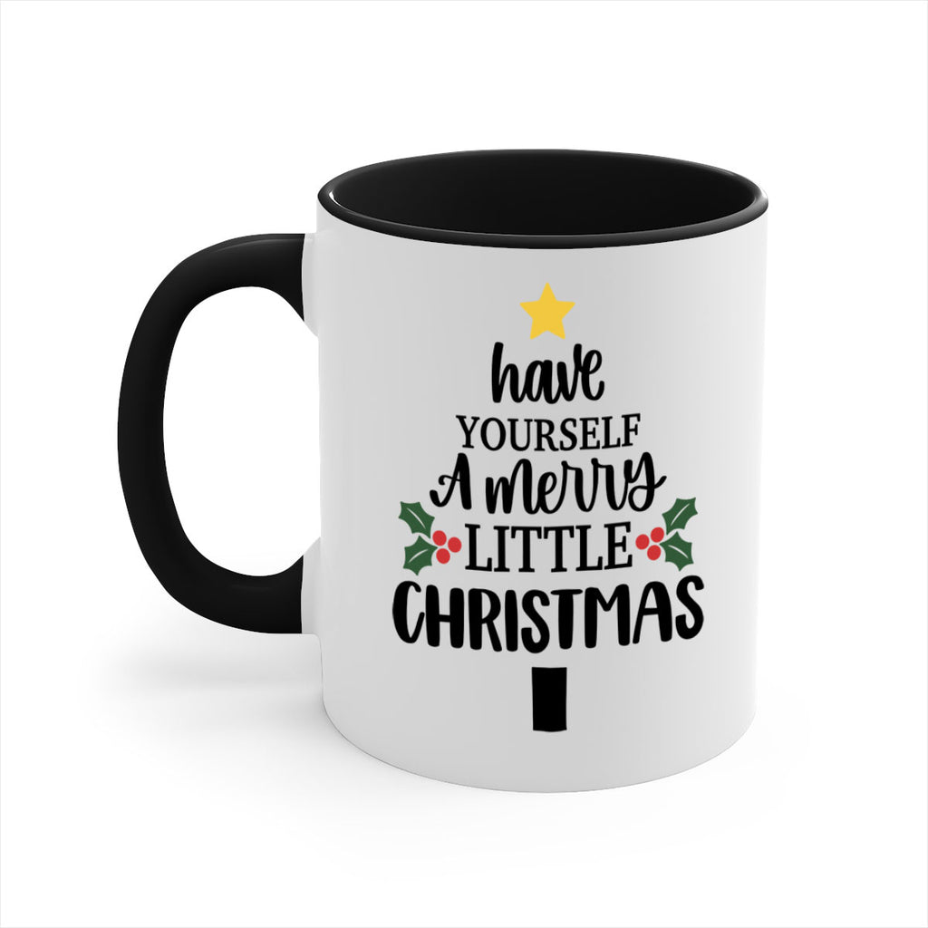 have yourself a merry little christmas 144#- christmas-Mug / Coffee Cup