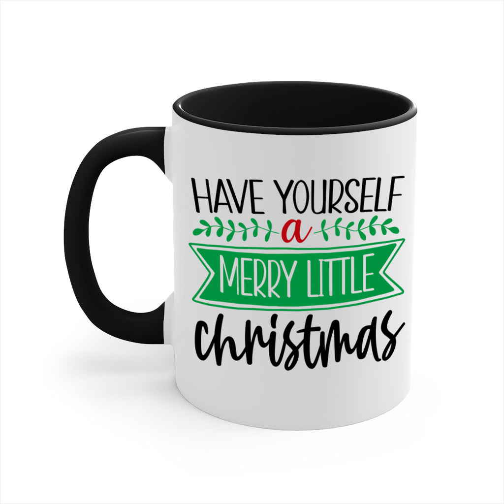 have yourself a merry little christmas style 276#- christmas-Mug / Coffee Cup