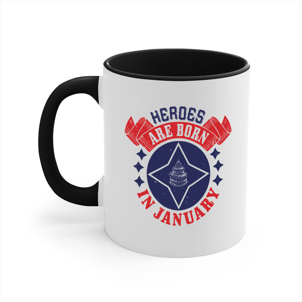 heroes are born in january Style 97#- birthday-Mug / Coffee Cup