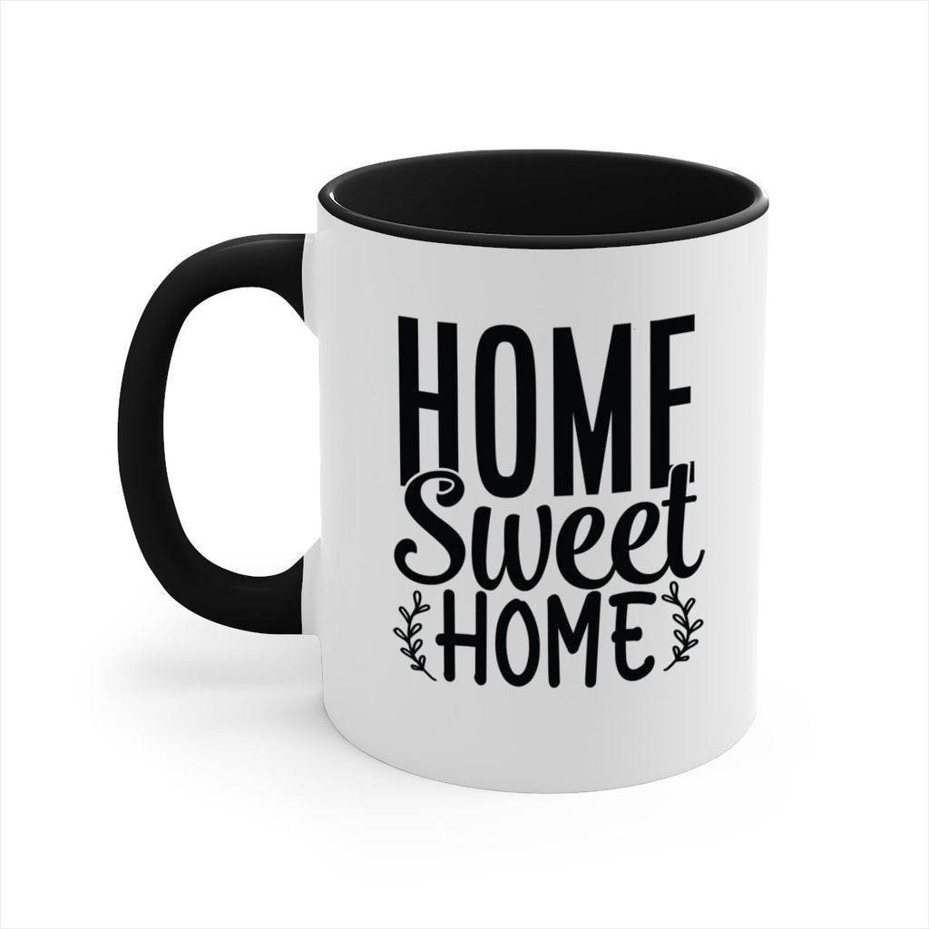 home sweet home 26#- home-Mug / Coffee Cup