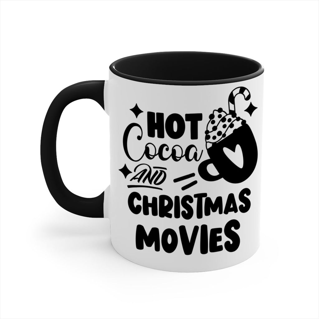 hot cocoa and christmas movies style 309#- christmas-Mug / Coffee Cup