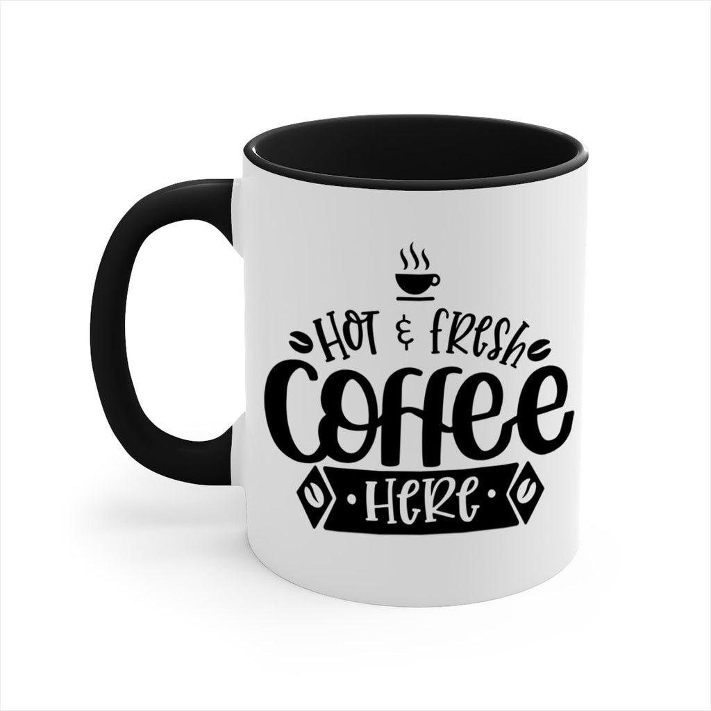 hot fresh coffee here 112#- coffee-Mug / Coffee Cup