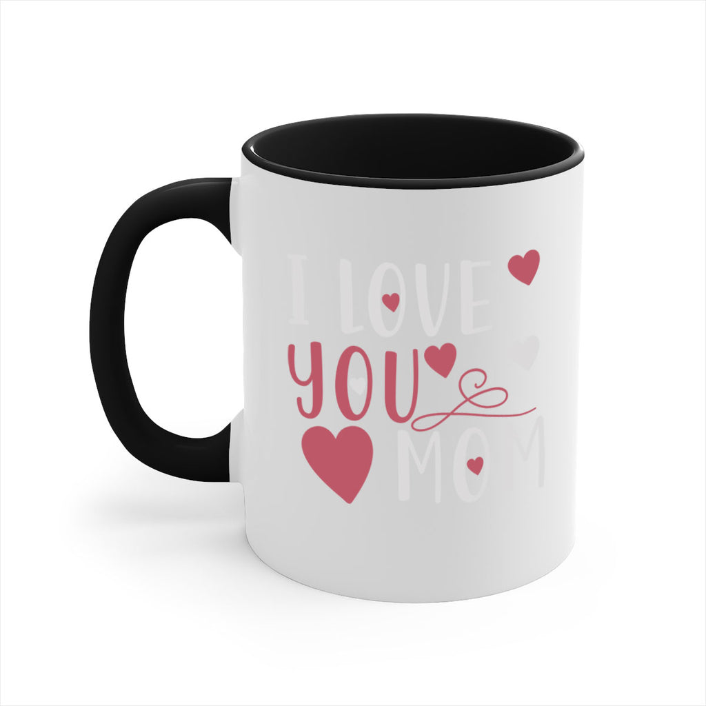 i love you mom 158#- mom-Mug / Coffee Cup