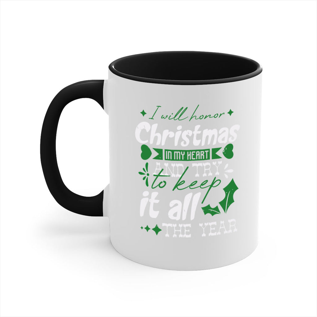 i will honor christmas in 400#- christmas-Mug / Coffee Cup