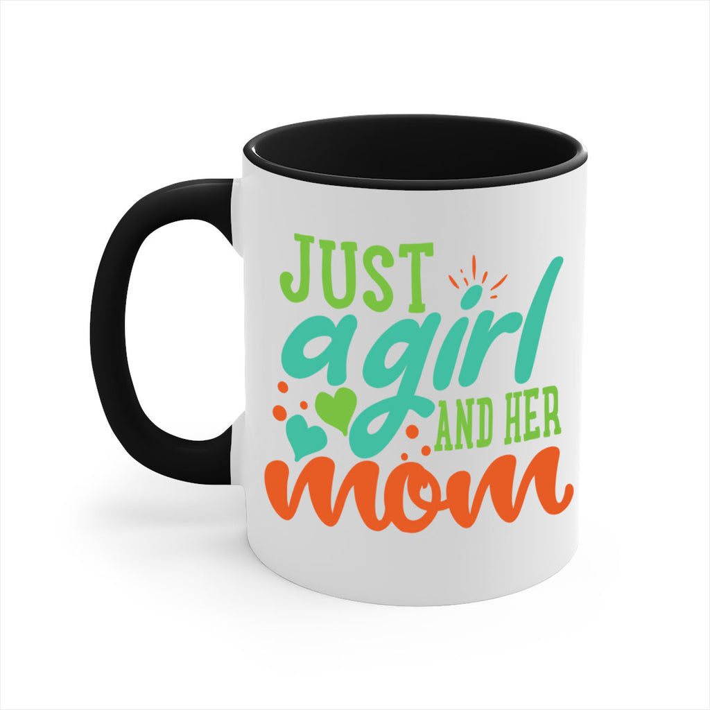 just a girl and her mom 393#- mom-Mug / Coffee Cup