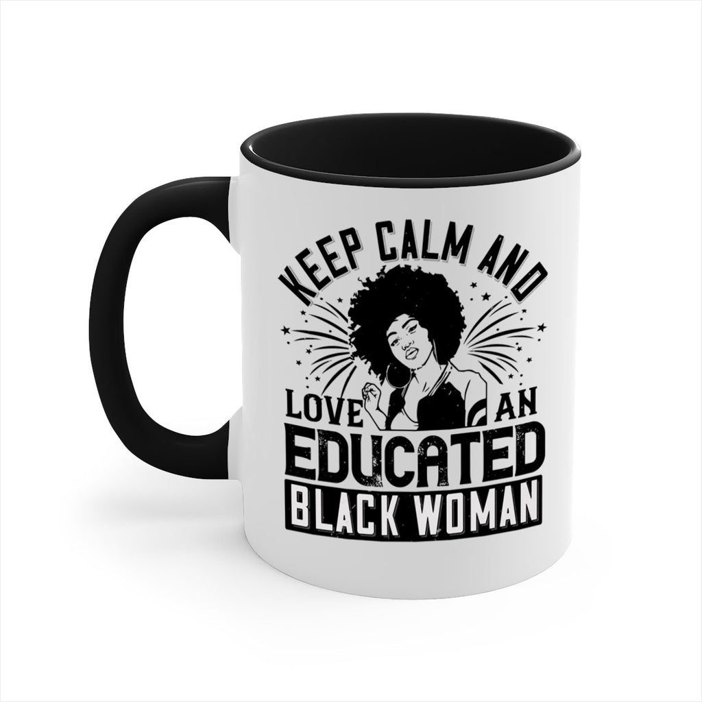 keep calm and love and educated black women Style 20#- Afro - Black-Mug / Coffee Cup