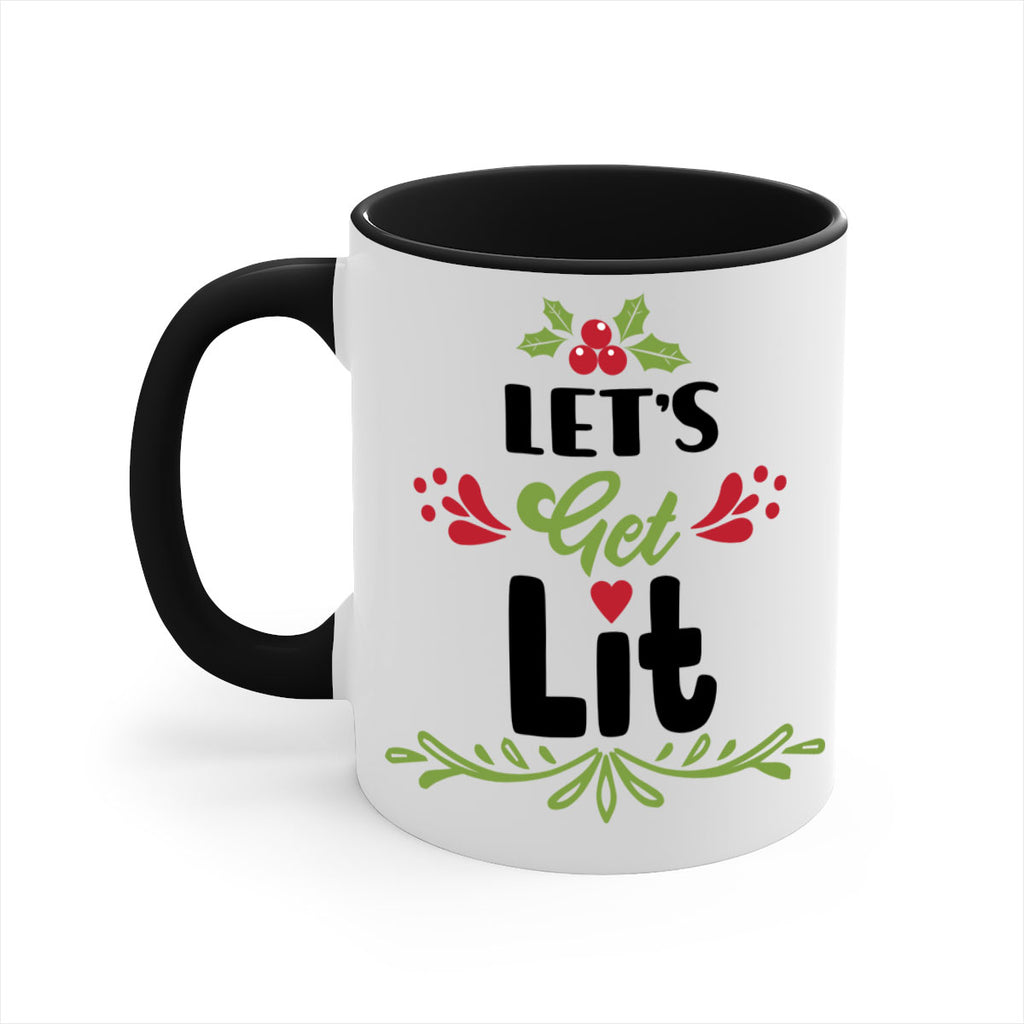 let s get lit style 438#- christmas-Mug / Coffee Cup