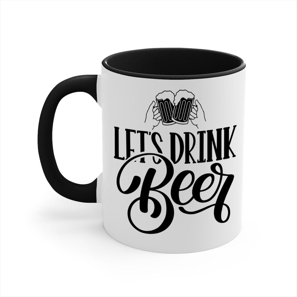 lets drink beer 29#- beer-Mug / Coffee Cup