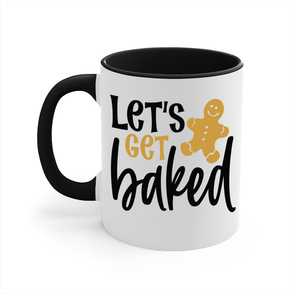 lets get baked style 442#- christmas-Mug / Coffee Cup