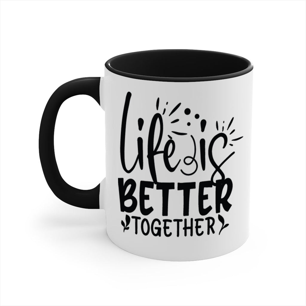 life is better together 23#- Family-Mug / Coffee Cup