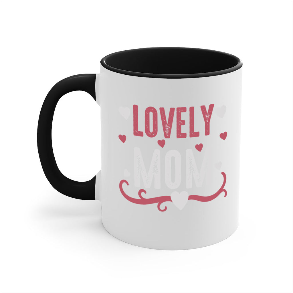 lovely mom 134#- mom-Mug / Coffee Cup