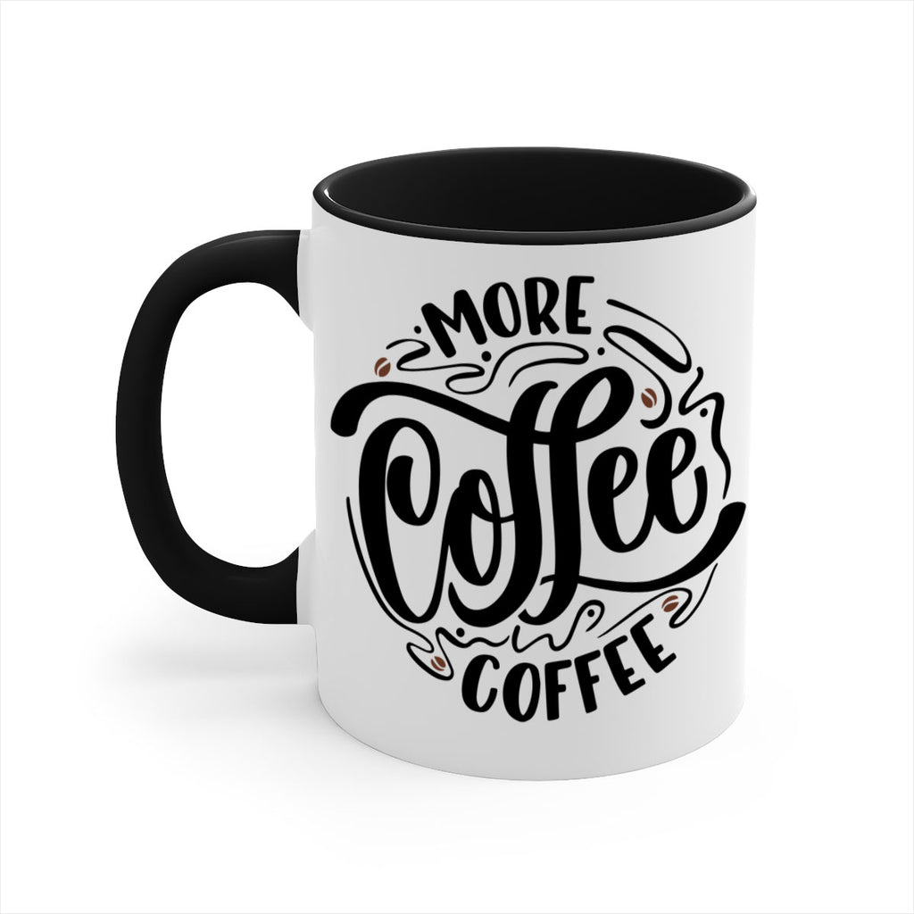 more coffee coffee 63#- coffee-Mug / Coffee Cup