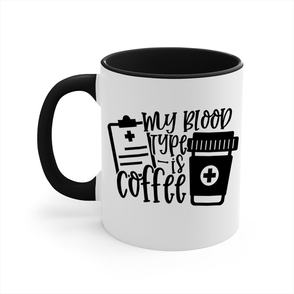 my blood type is coffee 60#- coffee-Mug / Coffee Cup