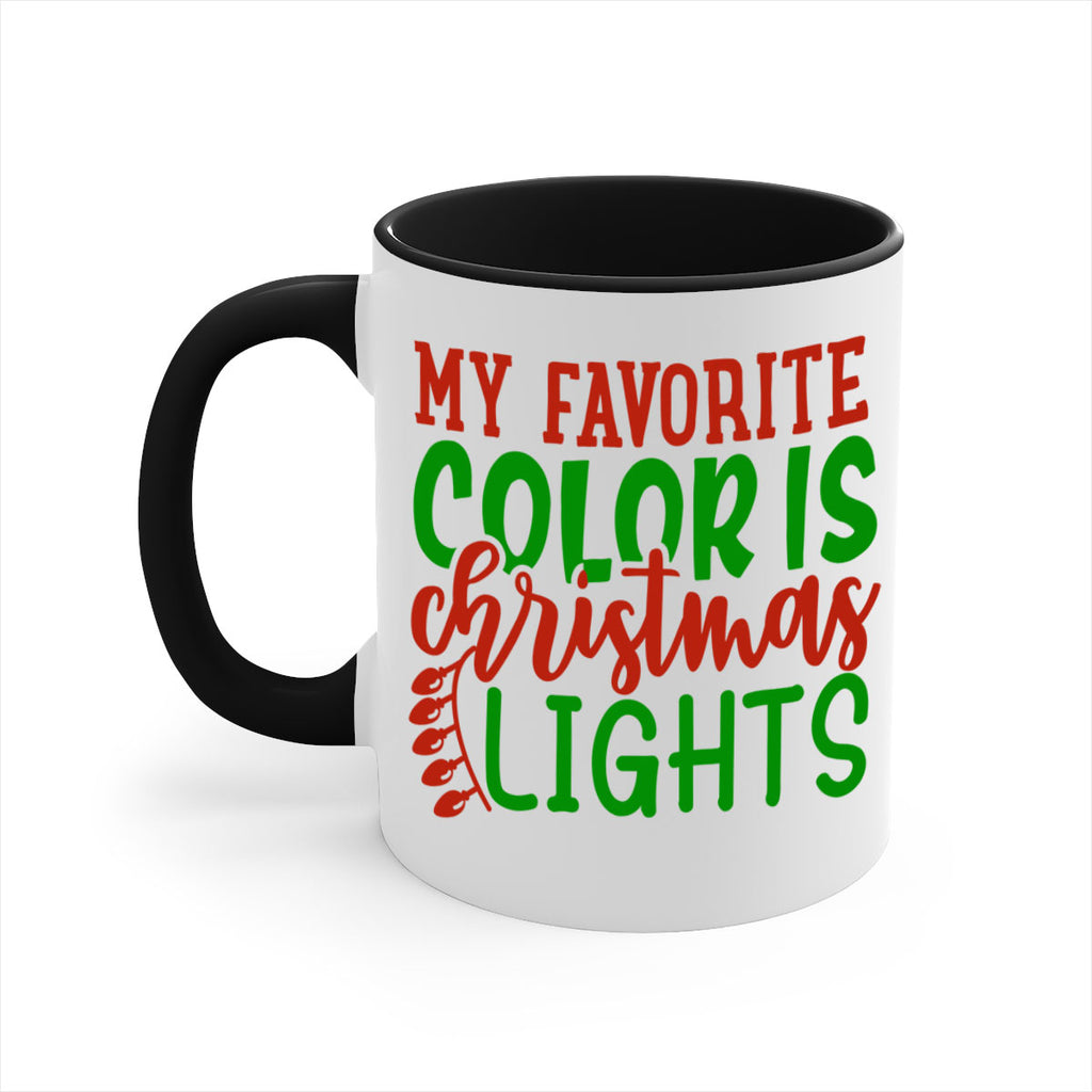 my favorite color is christmas lights 331#- christmas-Mug / Coffee Cup